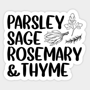 Parsley, Sage, Rosemary & Thyme. Sticker